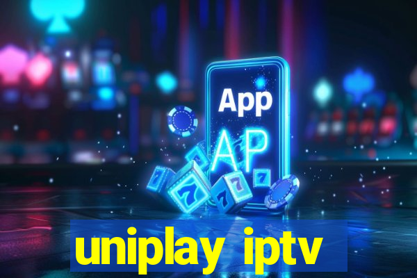 uniplay iptv